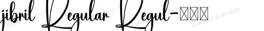 jibril Regular Regul字体转换